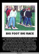 Big Foot Ski Races Big Foot Ski Races